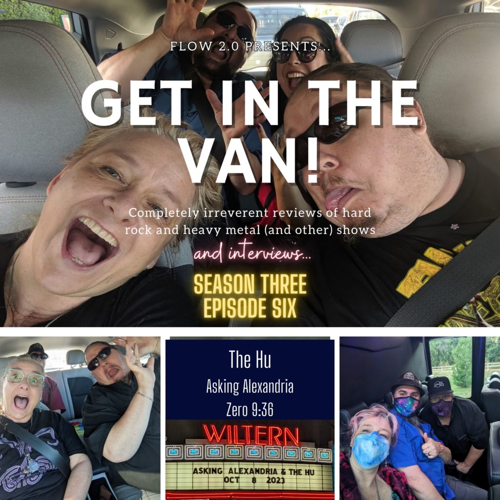 Get In The Van Season 3 Episode 6: The Hu and Asking Alexandria and Zero 9:36