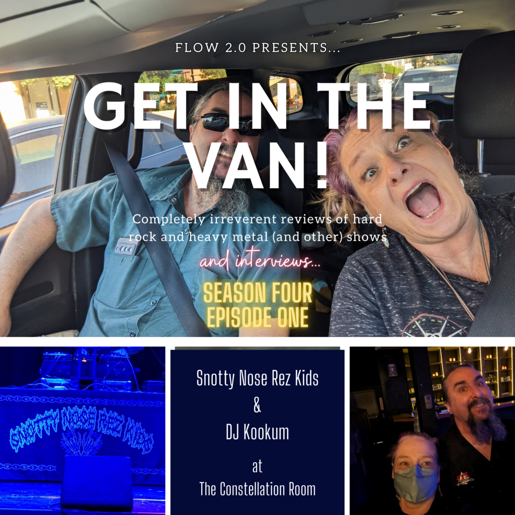 Get in the Van Season 4 Episode 1: Snotty Nose Rez Kids