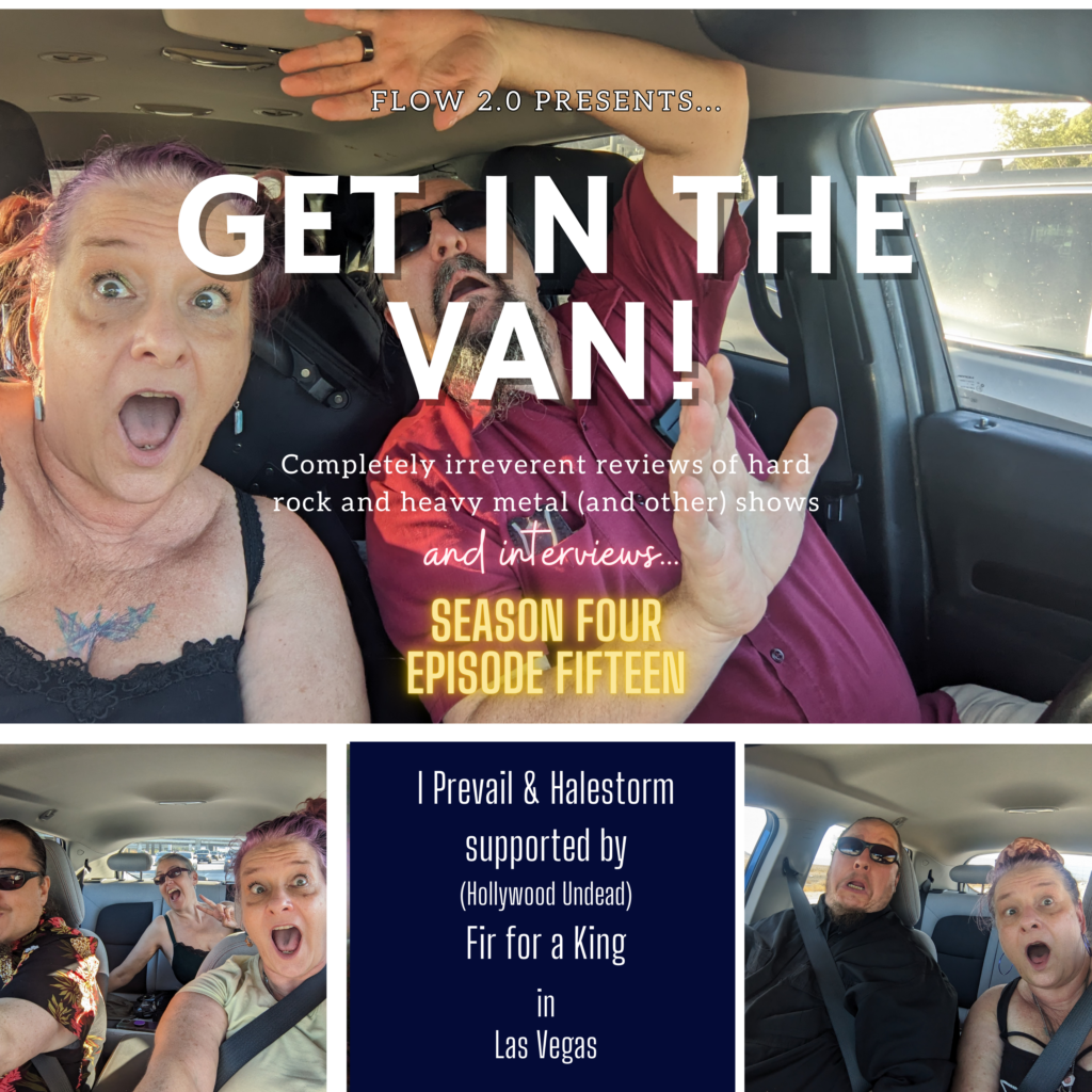 Get in the Van Season 4 Episode 15: I Prevail, Halestorm, Fit for a King