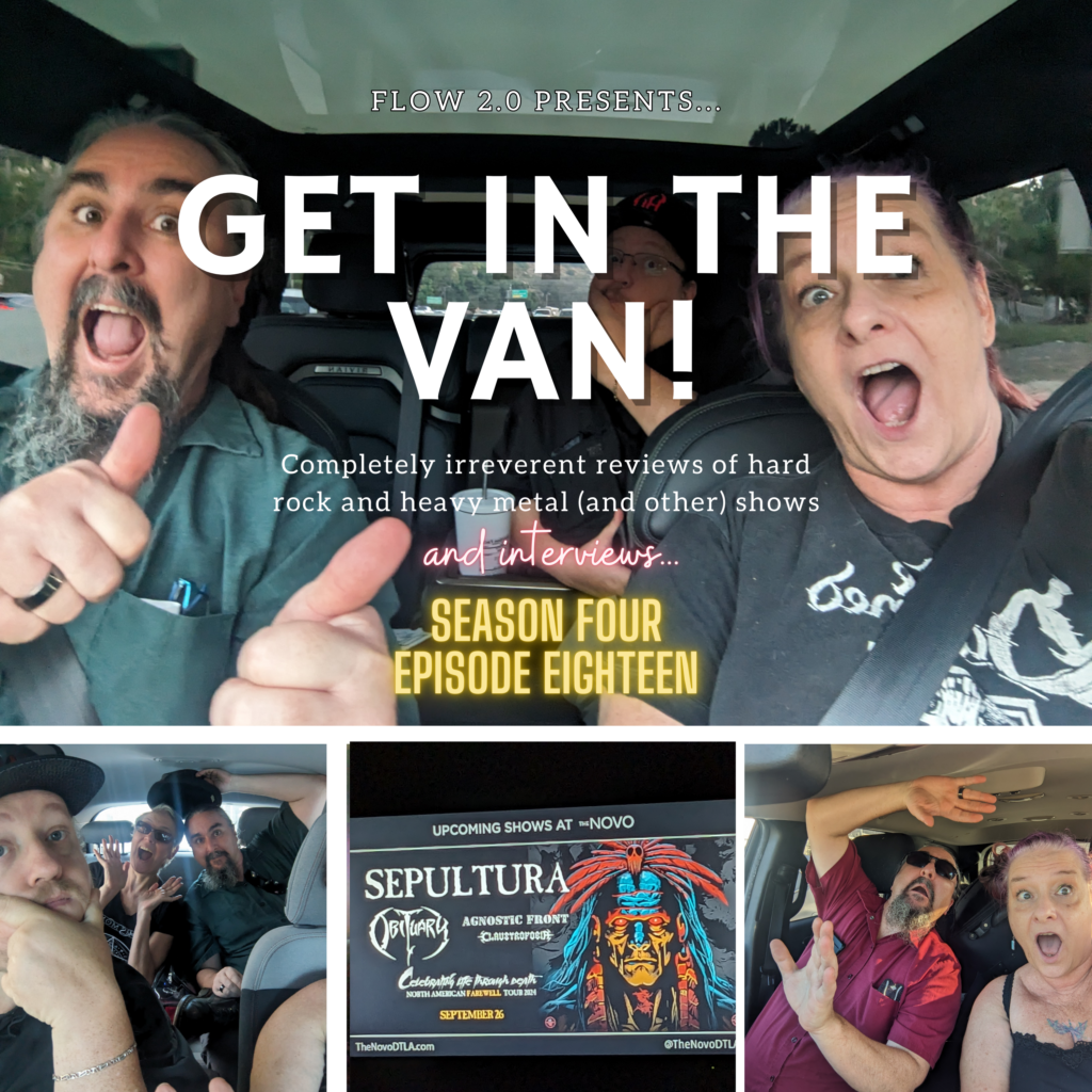 Get in the Van Season 4, Episode 18: Sepultura